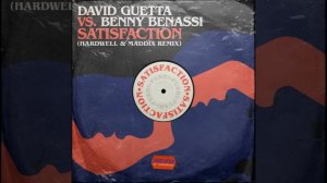 Satisfaction (Hardwell & Maddix Remix)