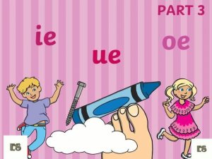 Чтение буквосочетаний Part 3 ie oe ue  с аудио