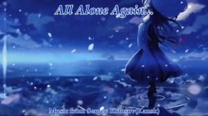 All Alone Again... 2(Music from Sergey Kolosov)