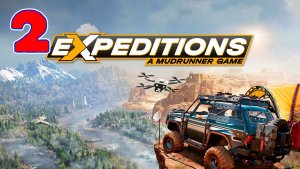 Expeditions A MudRunner - Серия 2 - Прохождение без комментариев