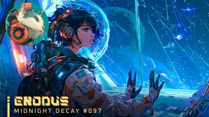 #097🌙EXODUS|WomenSynthwave_MidnightDecay_22-06-2026