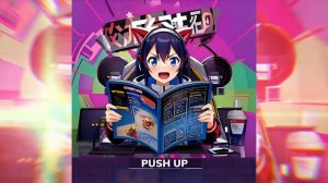 Push Up (Main Edit) - F4ST