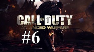 ПРЕДАННЫЕ ИДЕАЛЫ ► Call of Duty: Advanced Warfare #6
