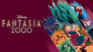 Фантазия 2000 | Fantasia 2000 (1999)
