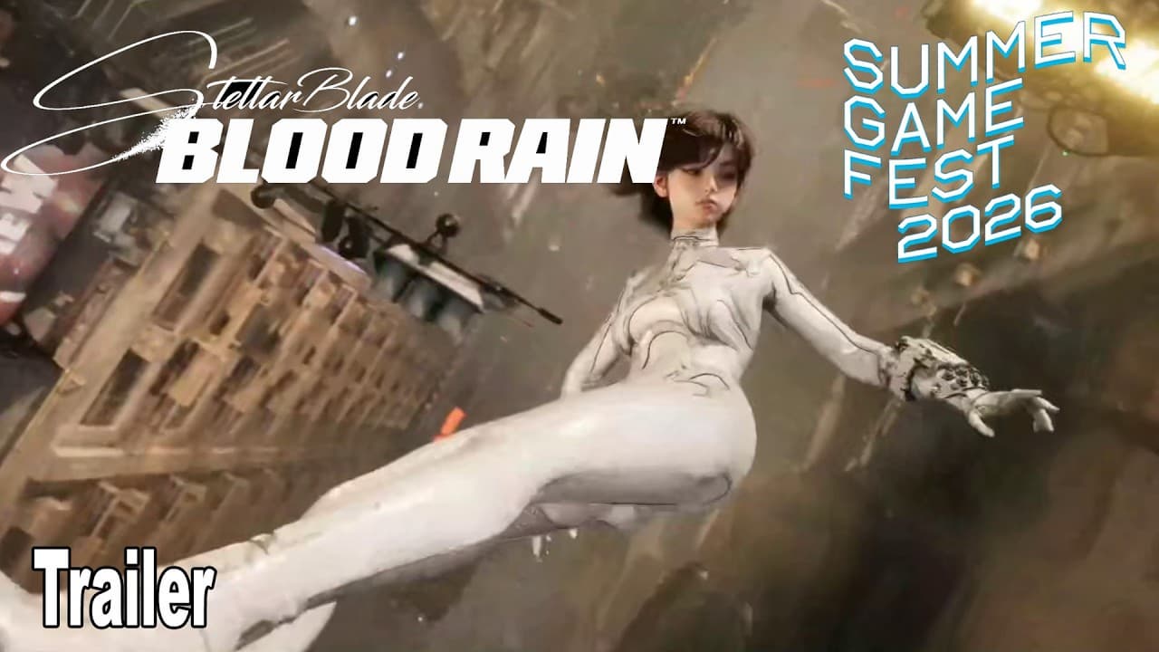 Stellar Blade Blood Rain Reveal Trailer | Summer Game Fest 2026 смотреть онлайн