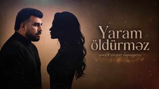 Şöhrət Məmmədov & Shan - Yaram öldürməz (2026) смотреть онлайн