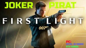 Прохождение 007 FIRST LIGHT #2 Первое задание