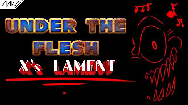 X’s Lament - Under The Flesh [Sonic.exe] Song Belongs To: @JoeDoughBoi_is_real and @corvencarrion смотреть онлайн