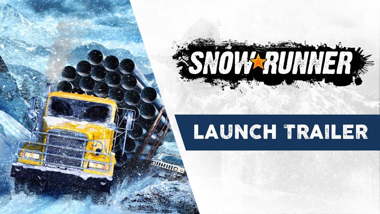 SnowRunner - Launch Trailer смотреть онлайн