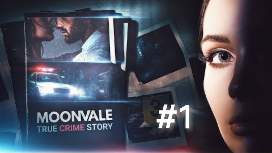 Прохождение " MOONVALE". Эпизод 1. Где ты, Адам?