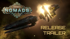 Stellaris: Nomads | Official Release Trailer