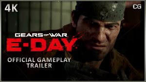 Gears of War: E-Day | Официальный геймплейный трейлер (2026) 4K