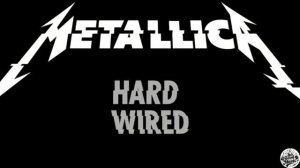 Metallica - Hardwired