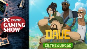 Dave the Diver In the Jungle DLC launch trailer - PC Gaming Show 2026