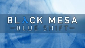 Black Mesa Blue Shift №6 - ВОЗДУШНЫЕ ВИХРИ  - максимальная сложность - трубы - много пара - блу шифт