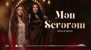 Sema & Sebine - Men Severem (Yeni 2026)