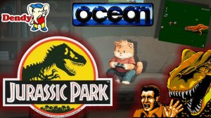 Мучаемся в Jurassic Park на денди - Дичь от ocean