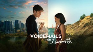 Сообщения для Изабель | Voicemails for Isabelle (2026)
