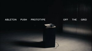 Ableton Push Prototype: Off Grid