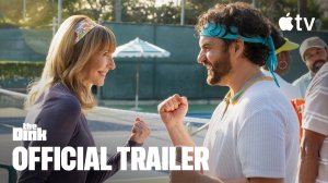 The Dink Movie - Official Trailer | Apple TV+