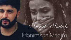 Tural Sedali - Menimdin Menimsen 2021 - Pervin