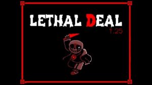 Lethal deal - Ost