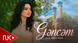 Nigar Abdullayeva - Gəncəm 2026 (Aİ Video) 4K