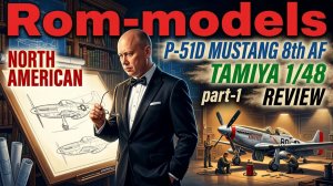 P-51D MUSTANG 8th AF TAMIYA 1 48  part-1  REVIEW