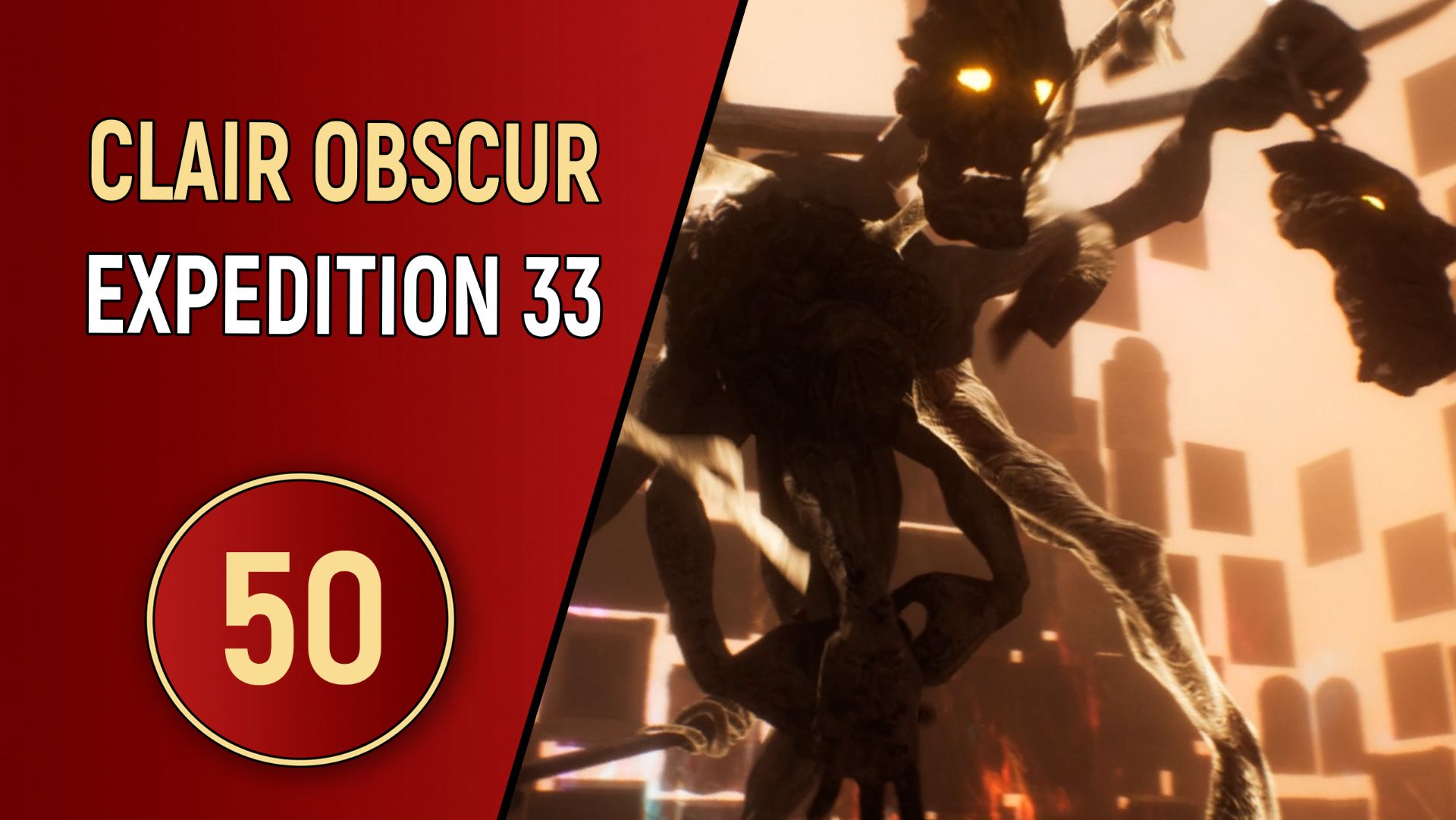 CLAIR OBSCUR EXPEDITION 33 - ЧАСТЬ 50 смотреть онлайн