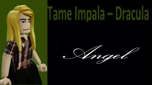Tame Impala – Dracula