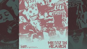 messy in heaven