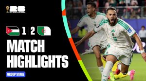 🇯🇴 ИОРДАНИЯ - 🇩🇿 АЛЖИР 1:2 | ⚽ ЧМ-2026 | ГОЛЫ И ЛУЧШИЕ МОМЕНТЫ МАТЧА