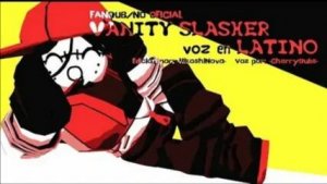 Vanity Slasher • | • Forsaken Animation • | • Not Mine • |