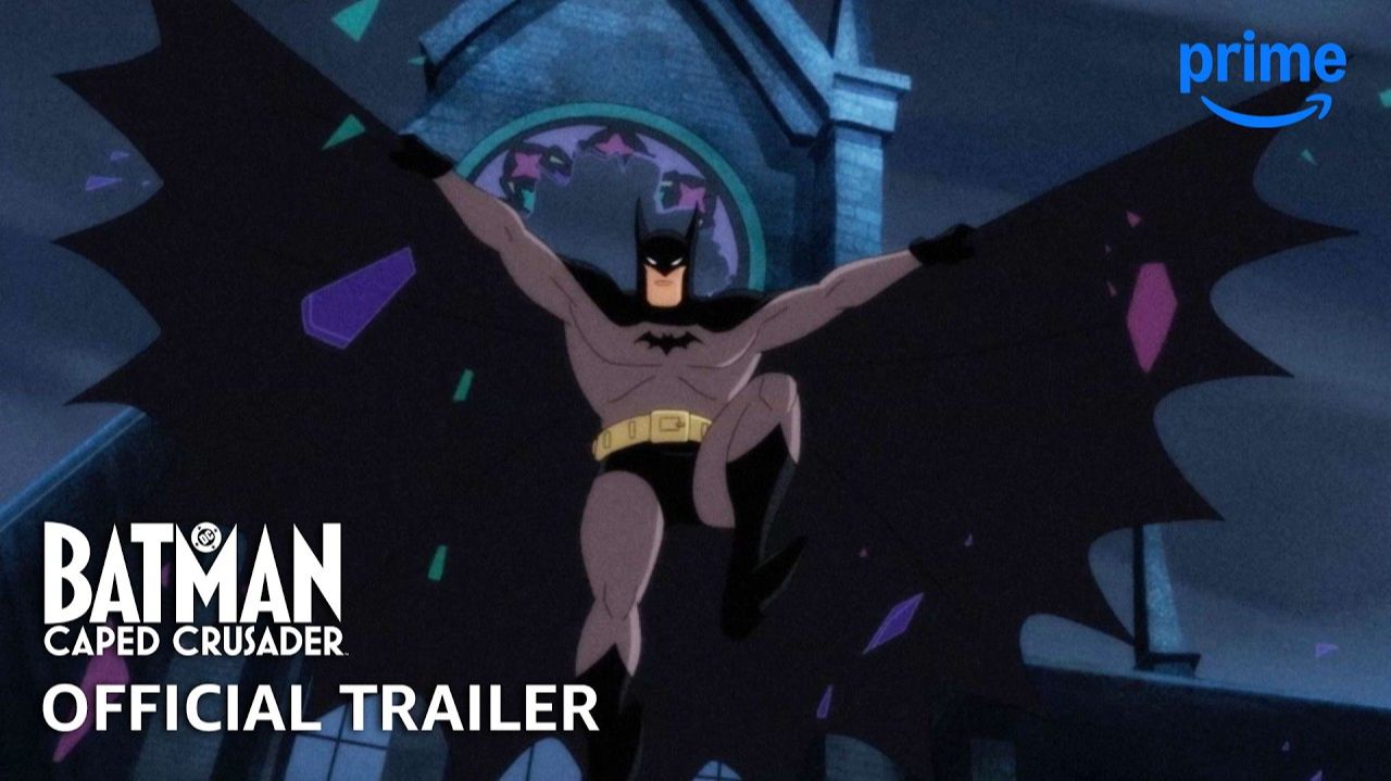 Batman: Caped Crusader Animated Series, season 2 - Official Trailer | Amazon Prime Video смотреть онлайн