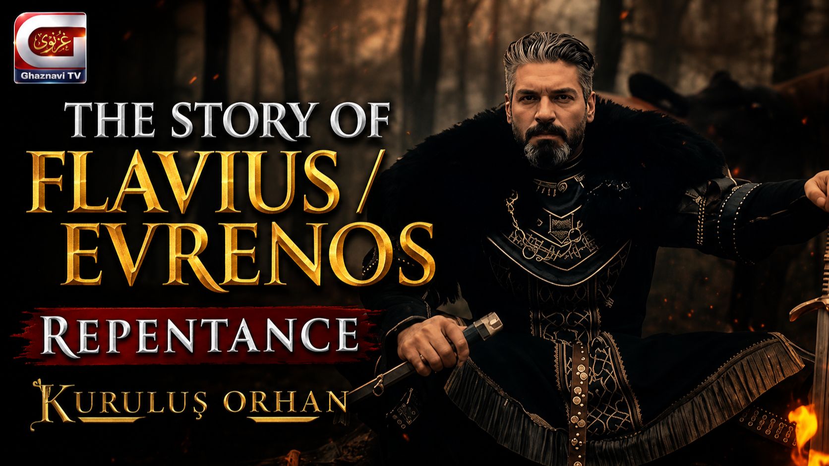 The story of Flavius/evrenos | repentance | kuruluş orhan | Part 1 смотреть онлайн