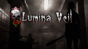 Lumina Veil (2026) Побег с подвала Куплынова