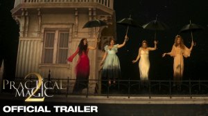 Practical Magic 2 Movie - Official Trailer | 20th Century Studios