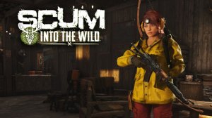 Вредная привычка / Доки - SCUM #178 / Сезон «Into the Wild»