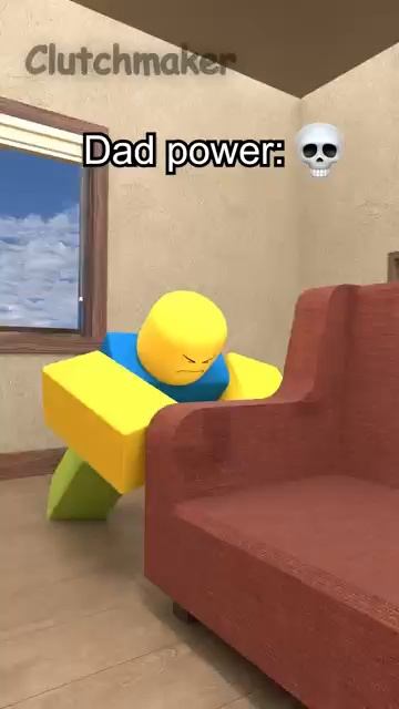 Dad power be like: 💀