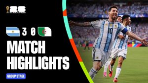 🇦🇷 АРГЕНТИНА - 🇩🇿 АЛЖИР 3:0 | ⚽ ЧМ-2026 | ГОЛЫ И ЛУЧШИЕ МОМЕНТЫ МАТЧА