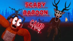 ЖУТКАЯ СМЕНА В ЛАГЕРЕ в SCARY baboon (99 ночей в лесу)