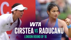 12.06.2026 | Сораны Кырсти  Эммы Радукану | Лучшие моменты матча | WTA London 2026