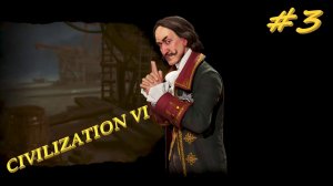 Sid Meier's Civilization 6  Российская Империя 3 серия