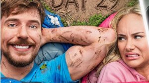 Переживи 30 Дней В Дикой Природе С Бывшим Выиграй 250000 MRBEAST МИСТЕРБИСТ НА РУССКОМ мистер бист