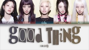 i-dle - Good Thing [ПЕРЕВОД НА РУССКИЙ/КИРИЛЛИЗАЦИЯ Color Coded Lyrics]