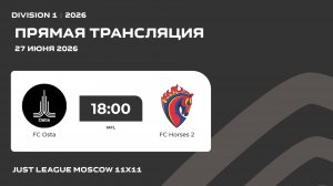 AFL26. Division 1. Day 10. FC Osta - FC Horses 2