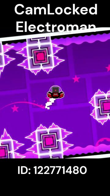 CamLocked Electroman|Arbyzik #geometrydash #gd