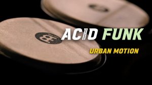Busy City Groove ｜ Acid Funk Jazz ｜ Drive & Work Music ｜ Playlist