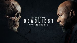 Самое страшное с Вингом Рэймсом - 8 серия (2026) / History's Deadliest with Ving Rhames