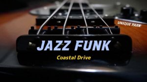 Seaside Jazz Funk ｜ Coastal Grooves ｜ Work & Drive Playlist